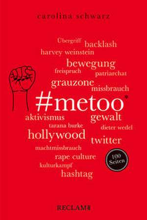 #MeToo. 100 Seiten de Carolina Schwarz