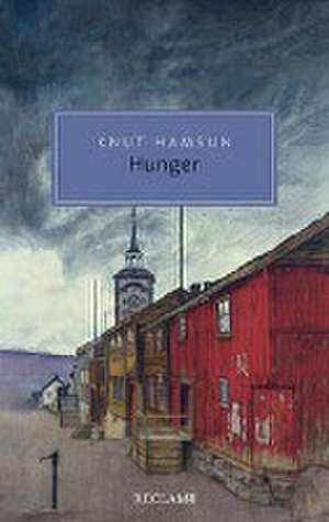 Hunger de Knut Hamsun