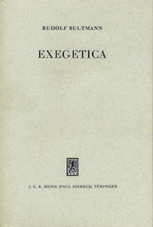 Exegetica de Rudolf Bultmann