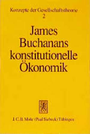 James Buchanans Konstitutionelle Okonomik: Pseudepigraphic and Non-Masoretic Psalms and Prayers de Ingo Pies