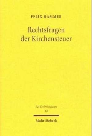 Rechtsfragen Der Kirchensteuer: Paul's Citation of Genesis and Deuteronomy in Galatians 3,8-10 de Felix Hammer