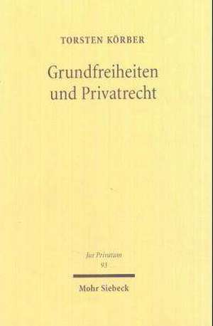 Grundfreiheiten Und Privatrecht: Untersuchungen Zu Komposition Und Theologie Von PS 42-83 de Torsten Körber