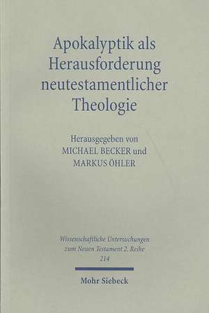 Apokalyptik ALS Herausforderung Neutestamentlicher Theologie: Studien Zu Text, Kirchenpolitischer Bedeutung Und Rezeption in Der Karolingerzeit de Michael Becker