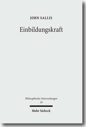 Einbildungskraft de John Sallis