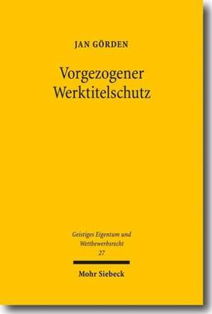 Vorgezogener Werktitelschutz de Jan Görden