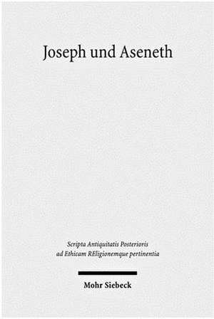 Joseph Und Aseneth: Band 122 de Eckart Reinmuth