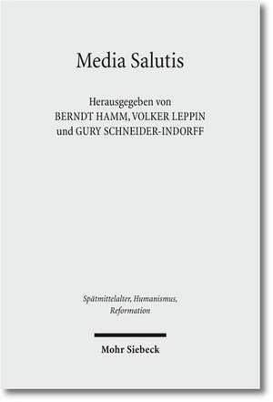 Media Salutis de Berndt Hamm