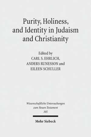 Purity, Holiness, and Identity in Judaism and Christianity