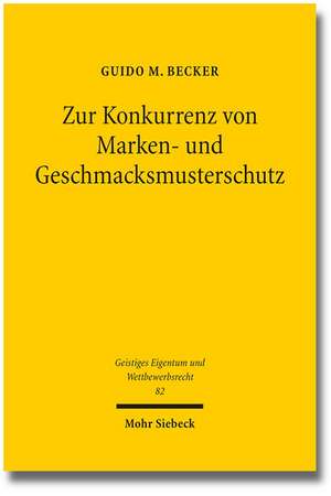 Zur Konkurrenz von Marken- und Geschmacksmusterschutz de Guido M. Becker