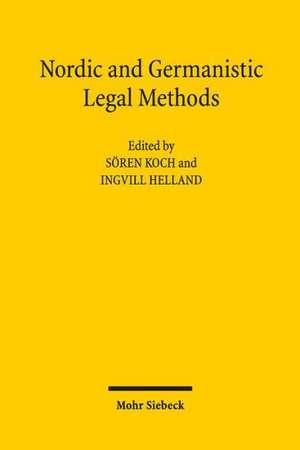 Nordic and Germanic Legal Methods de Ingvill Helland