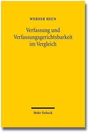 Verfassung Und Verfassungsgerichtsbarkeit Im Vergleich: Der Magische Schutz Ausgewahlter Raume Im Alten Agypten Nebst Einem Vergleich Zuangrenzenden Kulturbereichen de Werner Heun