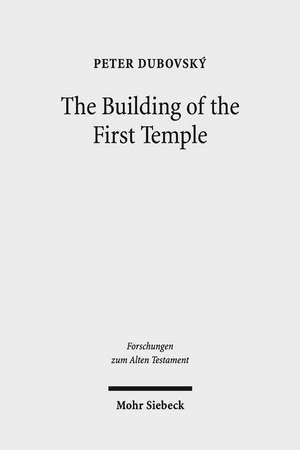 The Building of the First Temple de Peter Dubovsky