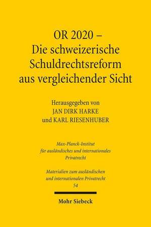 Or 2020 - Die Schweizerische Schuldrechtsreform Aus Vergleichender Sicht: Die Entwicklung Der Theologie Luthers Und Ihre Auswirkung Auf Das Recht Unter Den Rahmenbedingungen Der Reic de Jan Dirk Harke