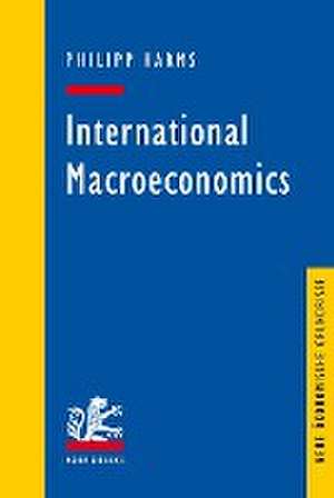 International Macroeconomics de Philipp Harms