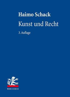 Kunst und Recht de Haimo Schack