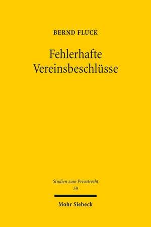 Fehlerhafte Vereinsbeschlüsse de Bernd Fluck