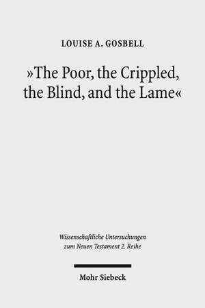 "The Poor, the Crippled, the Blind, and the Lame" de Louise A. Gosbell