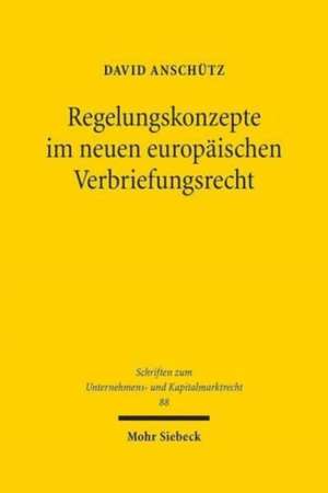 Anschütz, D: Regelungskonzepte im neuen europäischen Verbrie de David Anschutz