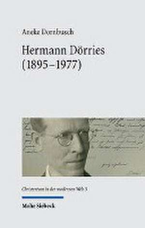 Hermann Dörries (1895-1977) de Aneke Dornbusch