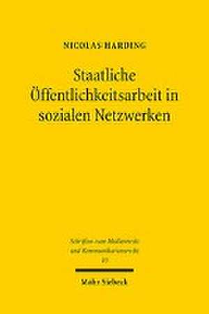 Staatliche Öffentlichkeitsarbeit in sozialen Netzwerken de Nicolas Harding