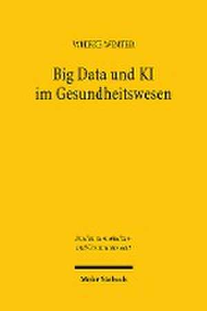 Big Data und KI im Gesundheitswesen de Wiebke Winter