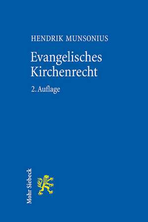 Evangelisches Kirchenrecht de Hendrik Munsonius