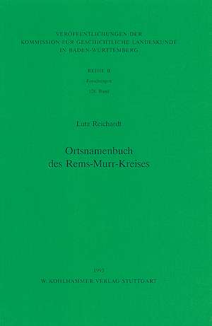 Ortsnamenbuch des Rems-Murr-Kreises de Lutz Reichardt