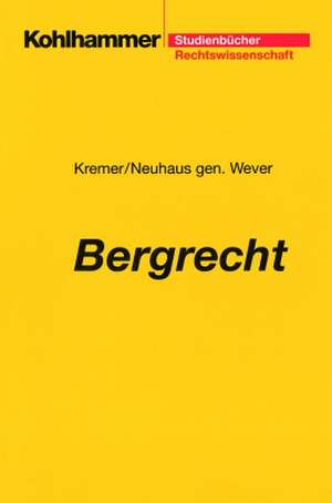 Bergrecht de Eduard Kremer