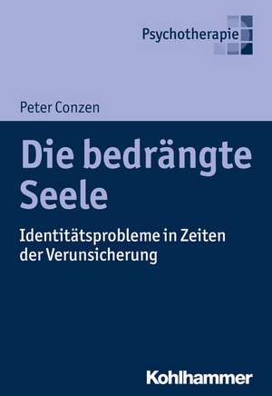 Die bedrängte Seele de Peter Conzen