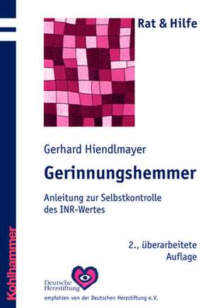 Gerinnungshemmer de Gerhard Hiendlmayer