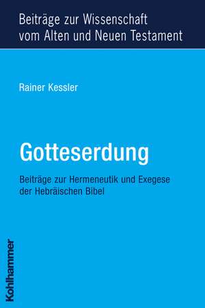 Gotteserdung de Rainer Kessler