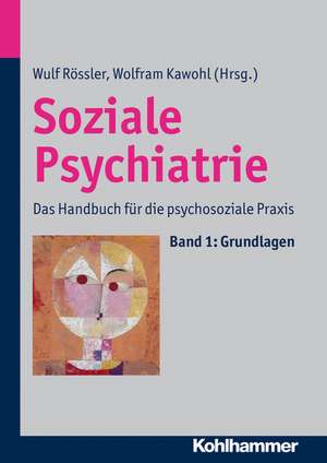 Soziale Psychiatrie de Wulf Rössler