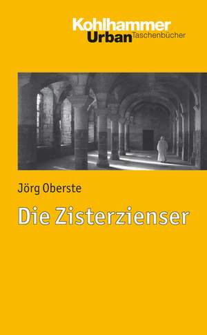 Die Zisterzienser de Jörg Oberste