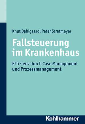 Fallsteuerung im Krankenhaus de Peter Stratmeyer