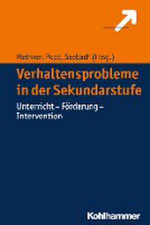 Verhaltensprobleme in der Sekundarstufe de Andreas Methner