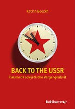 Back to the USSR de Katrin Boeckh