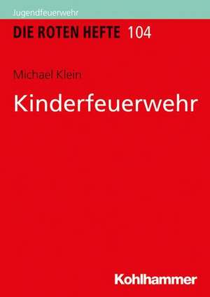 Kindergruppen in der Feuerwehr de Michael Klein