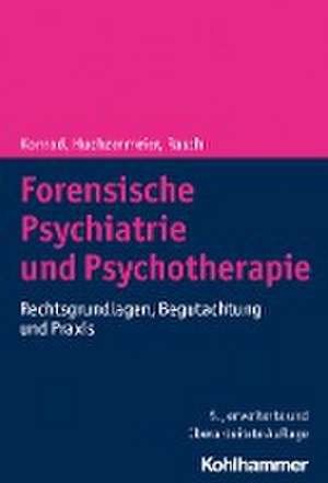 Forensische Psychiatrie und Psychotherapie de Norbert Konrad