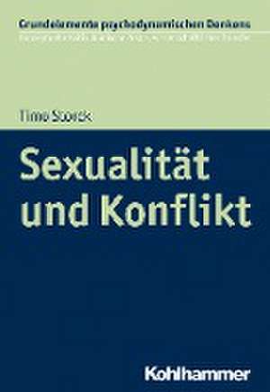 Sexualität und Konflikt de Timo Storck