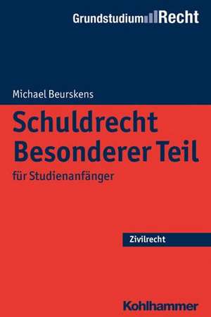 Schuldrecht Besonderer Teil de Michael Beurskens