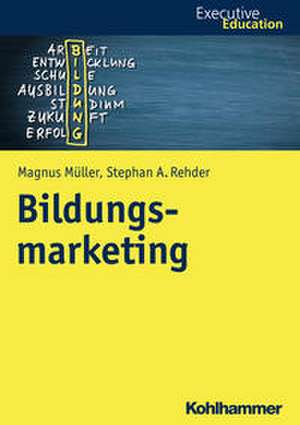Bildungsmarketing de Magnus Müller