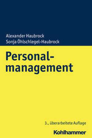 Personalmanagement de Alexander Haubrock