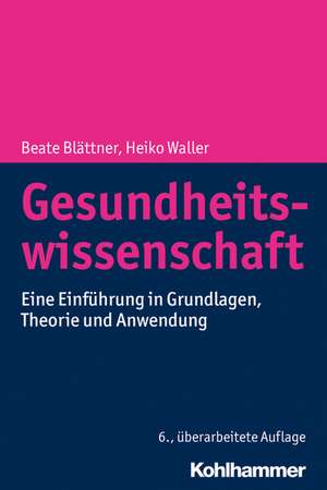 Gesundheitswissenschaft de Beate Blättner