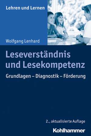 Leseverständnis und Lesekompetenz de Wolfgang Lenhard