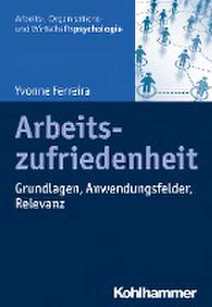 Arbeitszufriedenheit de Yvonne Ferreira