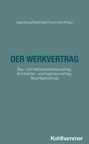 Der Werkvertrag de Sebastian Baldringer