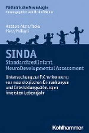 SINDA - Standardized Infant NeuroDevelopmental Assessment de Mijna Hadders-Algra