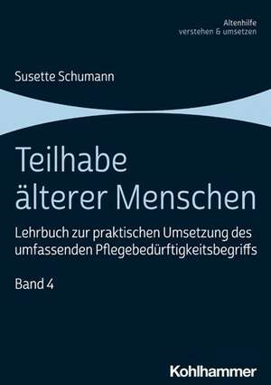 Teilhabe älterer Menschen de Susette Schumann