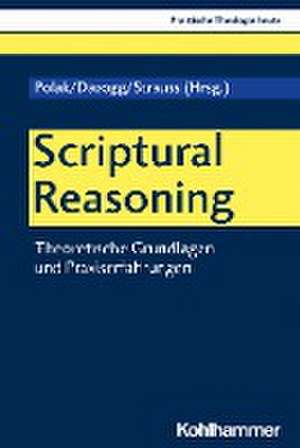 Scriptural Reasoning de Regina Polak