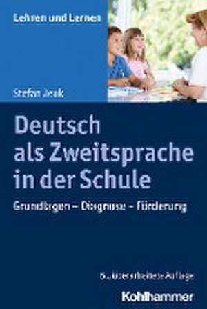 Deutsch als Zweitsprache in der Schule de Stefan Jeuk